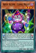 Abyss Actor - Comic Relief (1st Edition)