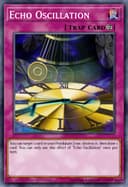 Echo Oscillation (Unlimited)