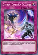Different Dimension Encounter (1st Edition)