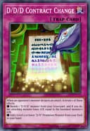 D/D/D Contract Change (Unlimited)