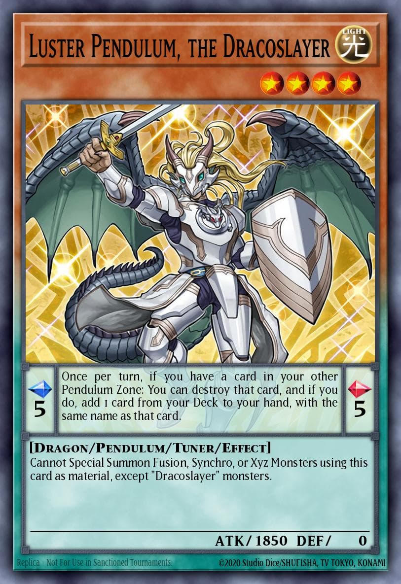 Luster Pendulum, the Dracoslayer (Unlimited)